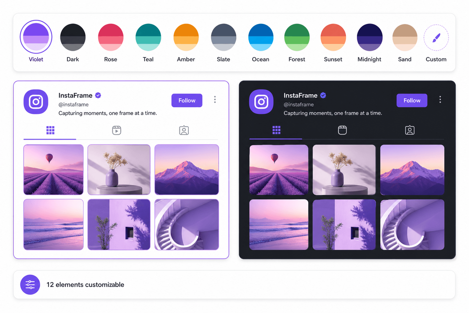 12 color schemes and full styling customization