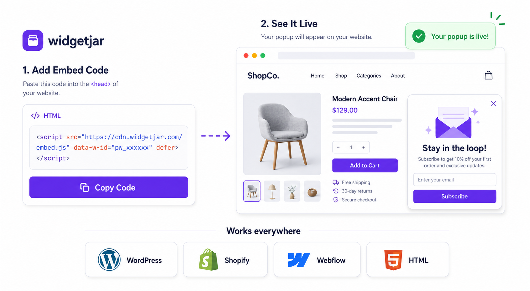 Embed popup widget with one script tag and start converting visitors